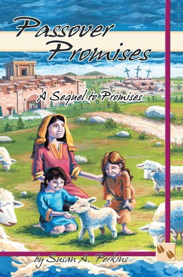 Passover Promises - Susan A. Perkins