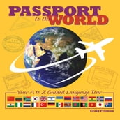 Passport to the World