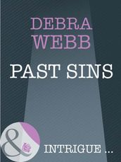 Past Sins (Bombshell, Book 49) (Mills & Boon Intrigue)