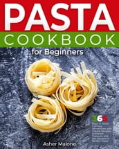 Pasta Cookbook for Beginners