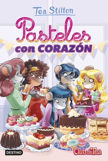 Pasteles con corazón - Tea Stilton