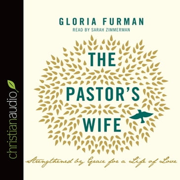 Pastor's Wife - Gloria Furman