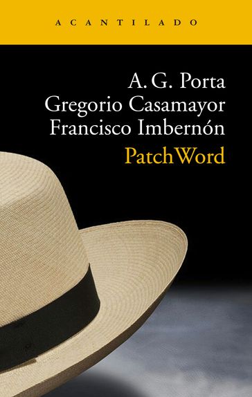 PatchWord - A. G. Porta - Francisco Imbernón - Gregorio Casamayor
