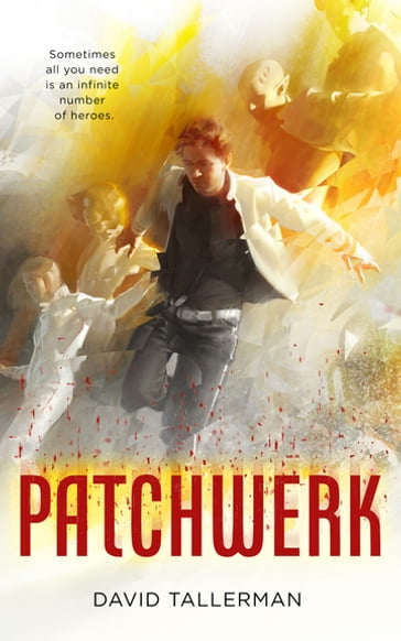 Patchwerk - David Tallerman