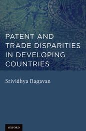 Patent and Trade Disparities in Developing Countries