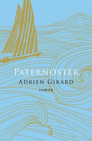 Paternoster - Adrien Girard