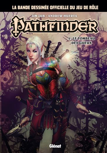 Pathfinder - Tome 02 - Andrew Huerta - Jim Zub
