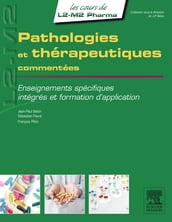 Pathologies et thérapeutiques commentées