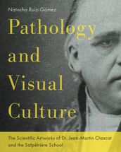 Pathology and VisualCulture