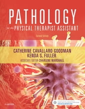 Pathology for the Physical Therapist Assistant - E-Book