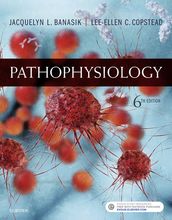 Pathophysiology - E-Book