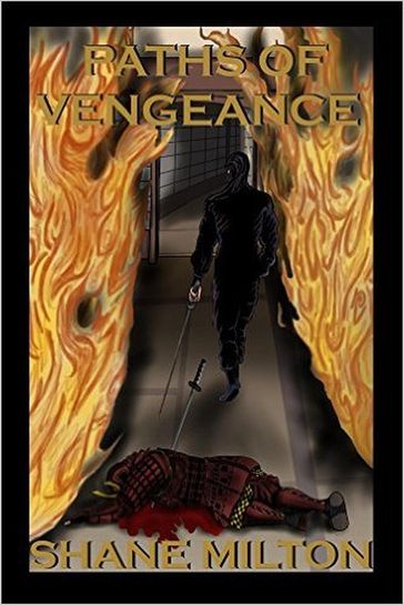 Paths of Vengeance - Shane Milton