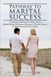 Pathway to Marital Success