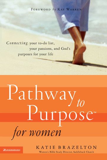 Pathway to Purpose for Women - Katie Brazelton