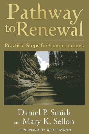 Pathway to Renewal - Daniel P. Smith - Mary K. Sellon