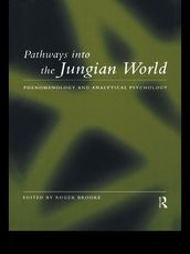 Pathways into the Jungian World