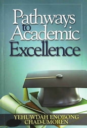 Pathways to Academic Excellence