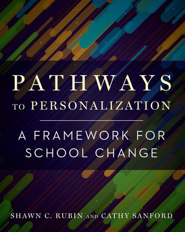 Pathways to Personalization - Shawn C. Rubin - Cathy Sanford