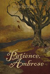 Patience, Ambrose