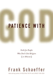 Patience with God