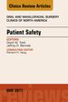 Patient Safety, An Issue of Oral and Maxillofacial Clinics of North America