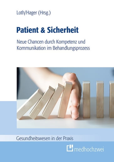 Patient & Sicherheit - Lutz Hager - Jorg Loth