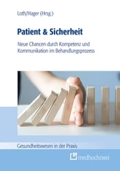 Patient & Sicherheit