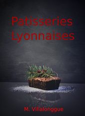 Patisseries Lyonnaises