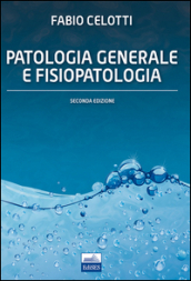 Patologia generale e fisiopatologia