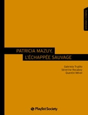 Patricia Mazuy, l échappée sauvage