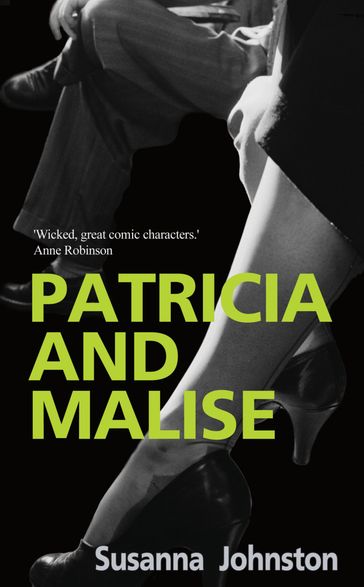 Patricia and Malise - Susanna Johnston