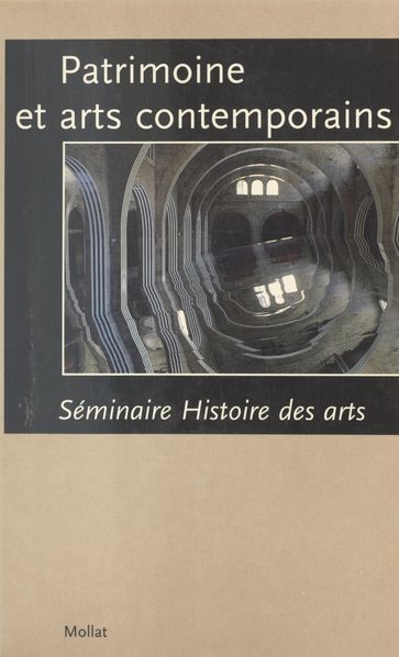 Patrimoine et arts contemporains - Jean-Marie Planes - patrimoine et arts contemporains Séminaire histoire des arts