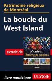 Patrimoine religieux de Montréal - La boucle du West Island