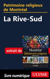 Patrimoine religieux de Montréal - La Rive-Sud