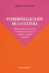 Patrimonialización de la cultura