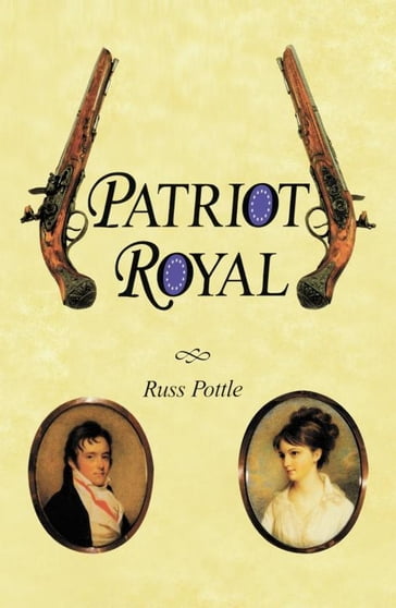 Patriot Royal - Russ Pottle