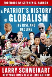 A Patriot s History of Globalism