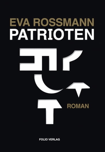 Patrioten - Eva Rossmann