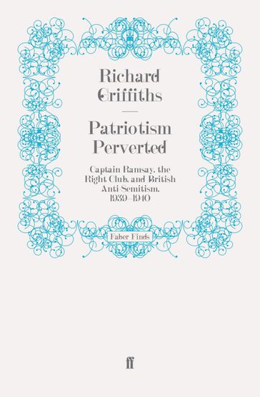 Patriotism Perverted - Richard Griffiths