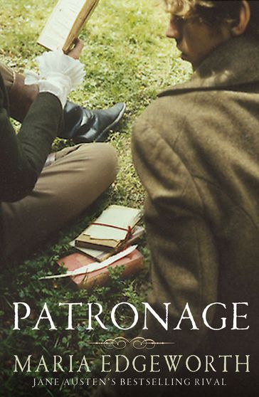 Patronage - Maria Edgeworth