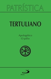 Patrística - Apologético o Pálio - Vol. 46