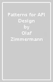 Patterns for API Design