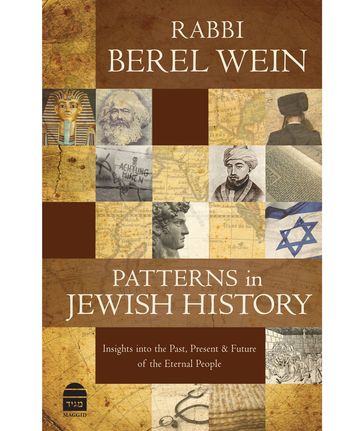 Patterns in Jewish History - Berel Wein