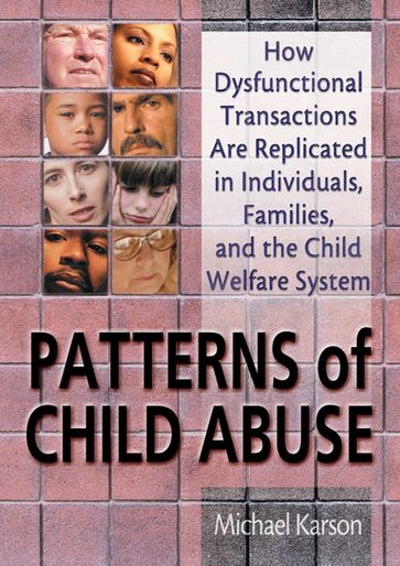 Patterns of Child Abuse - Elizabeth Sparks - Michael Karson