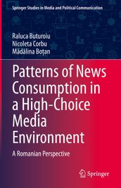 Patterns of News Consumption in a High-Choice Media Environment