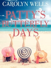 Patty s Butterfly Days