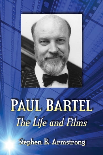 Paul Bartel - Stephen B. Armstrong