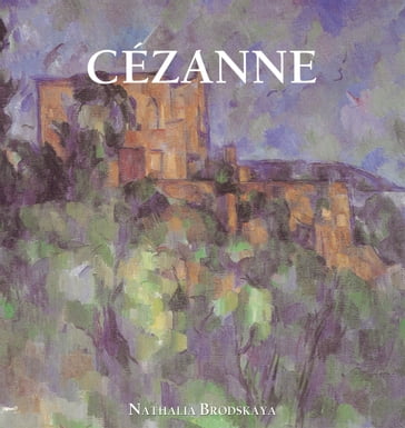 Paul Cézanne - Nathalia Brodskaya