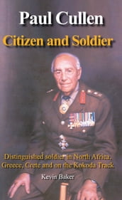 Paul Cullen Citizen and Soldier