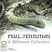 Paul Jennings: A Different Collection